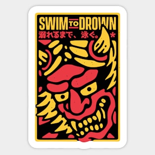 Swim to drown Sticker